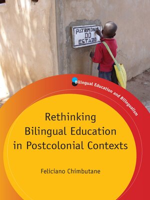 cover image of Rethinking Bilingual Education in Postcolonial Contexts